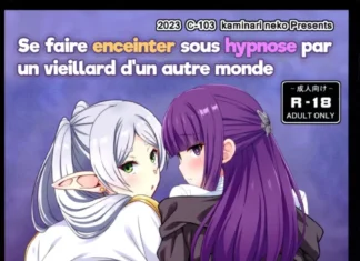 Se faire enceinter sous hypnose par un vieillard d’un autre monde | Isekai kara Kita Saimin Oji-san ni Tanetsuke sareru Hanashi (Kaminari-neko) Frieren Hentai sekai kara Kita Saimin Oji-san ni Tan